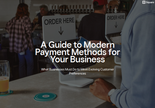A Guide to Modern Payment Methods for Your Business