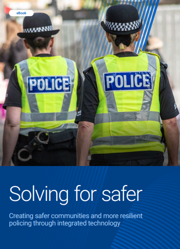  Discover how integrated technology can create safer communities