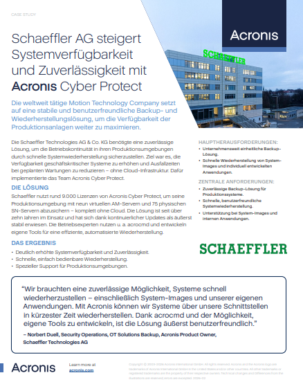 Schaeffler AG steigert Systemverfügbarkeit und Zuverlässigkeit mit Acronis Cyber Protect